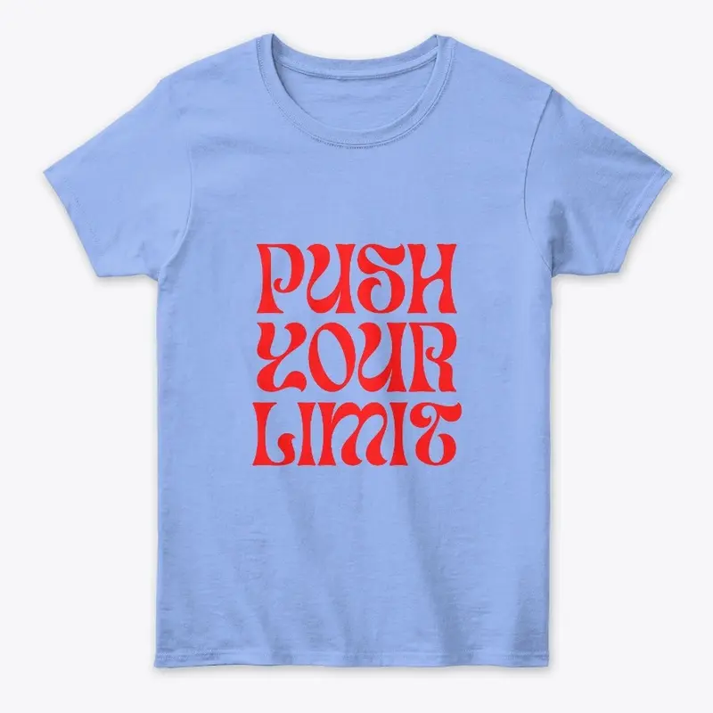 Mom Life - Push your limit